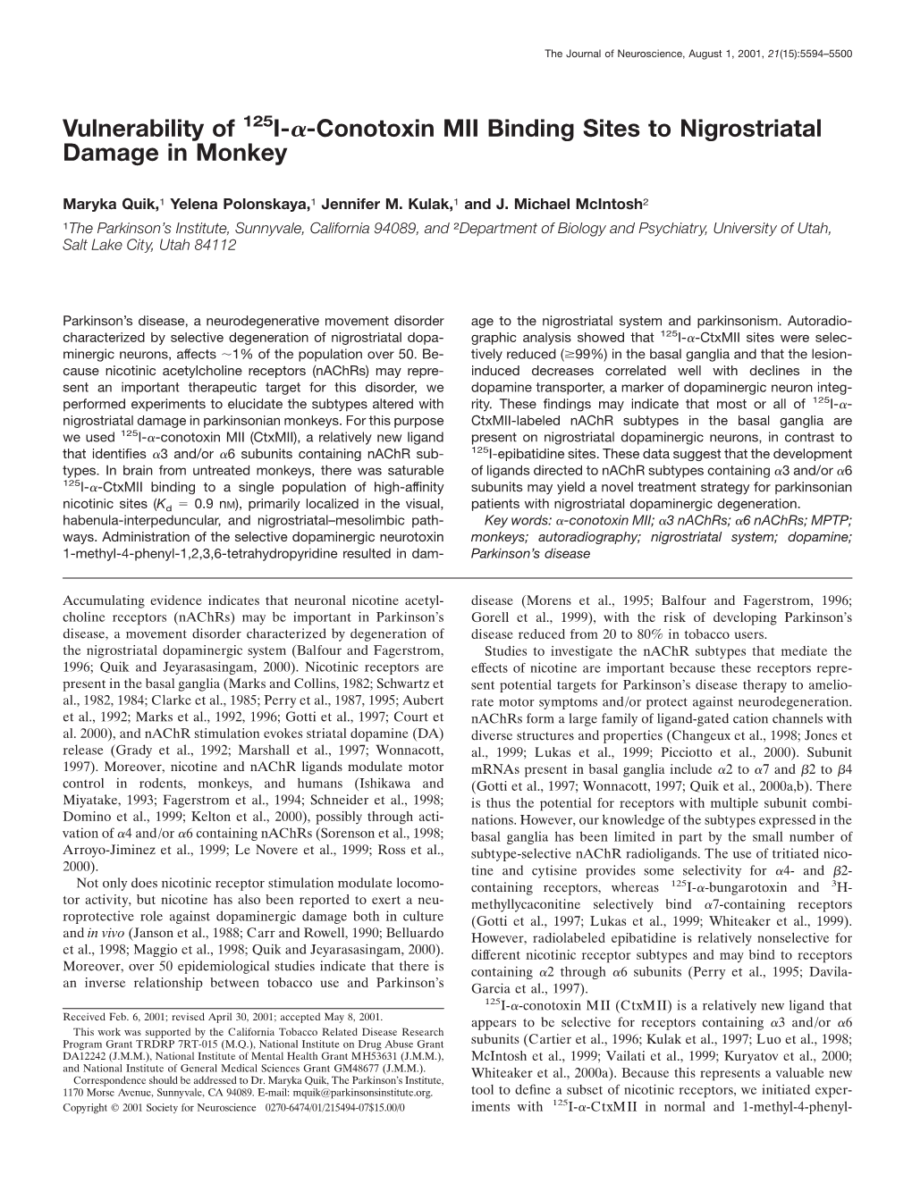 Conotoxin MII Binding Sites to Nigrostriatal Damage in Monkey