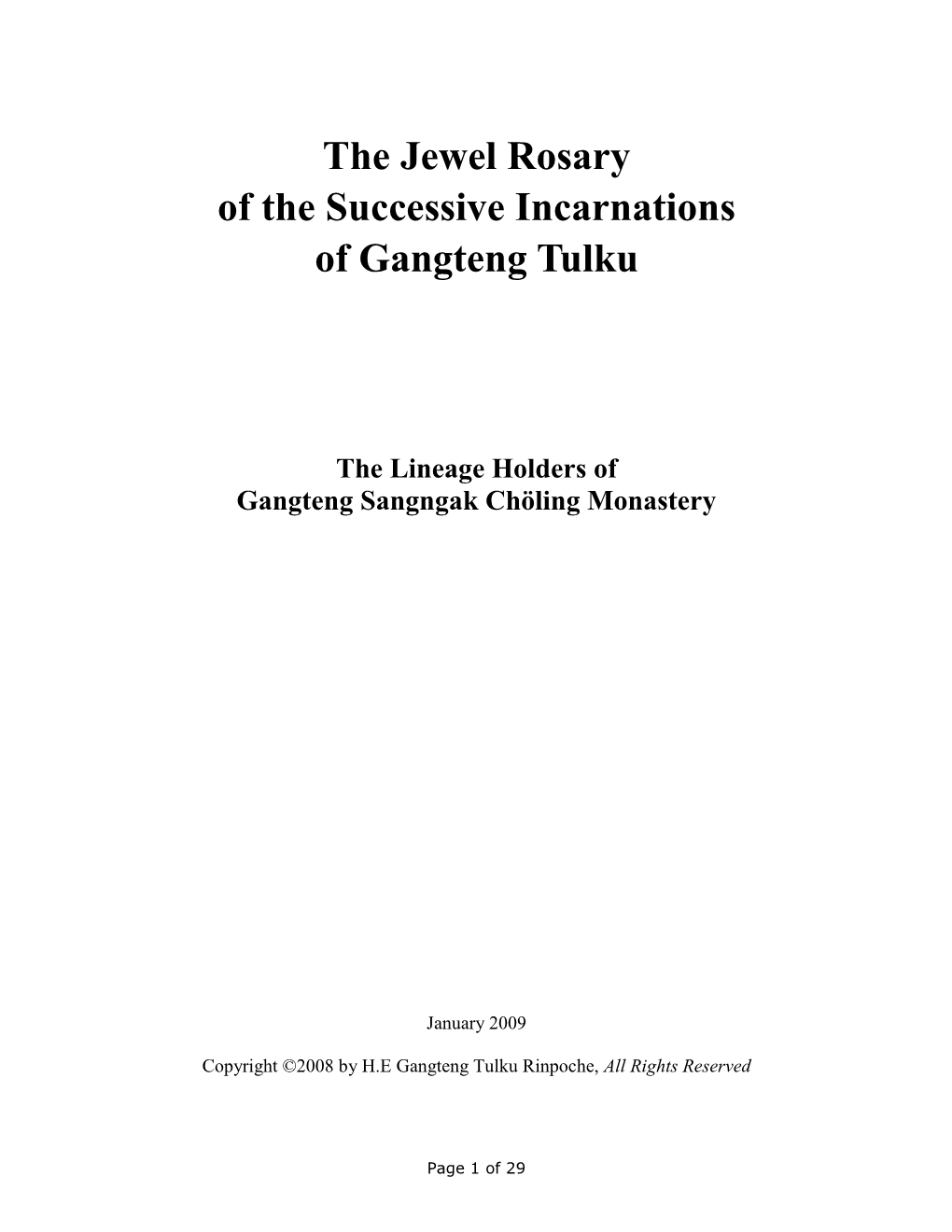 The Jewel Rosary of the Successive Incarnations of Gangteng Tulku