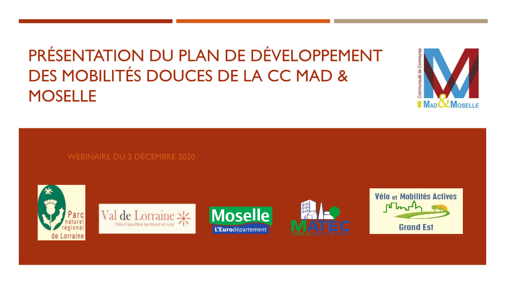 Présentation Du Plan Mobilité Douce De La CC Mad & Moselle