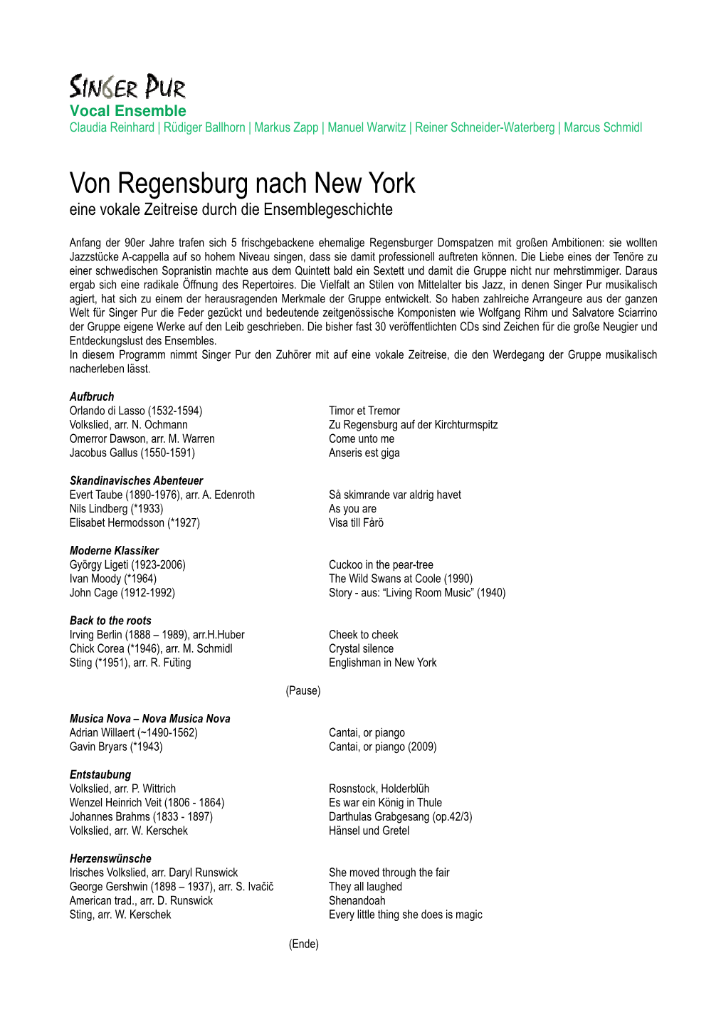 Von Regensburg Nach New York Eine Vokale Zeitreise Durch Die Ensemblegeschichte