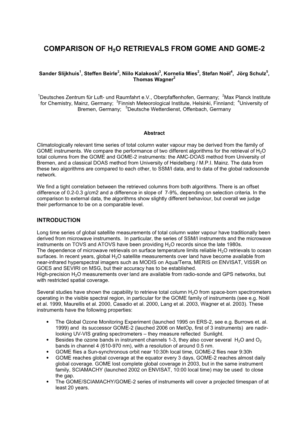 Comparison of H2o Retrievals from Gome and Gome-2