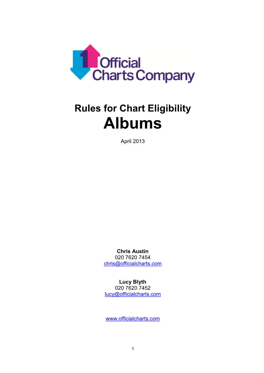 Chart Rules Exist to Determine Eligibility for Entry Into the Official UK Charts