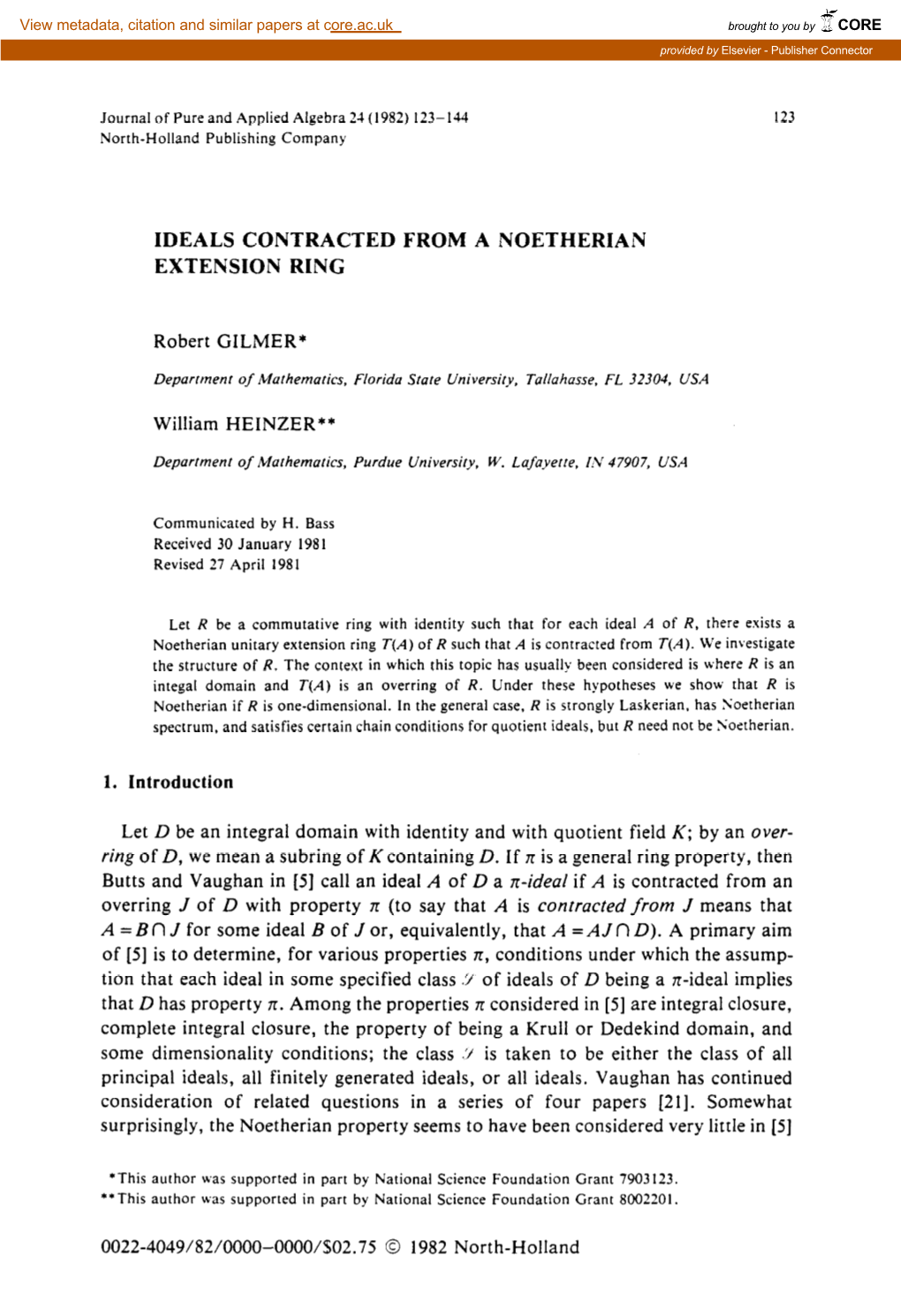 Ideals Contracted from a Noetherian Extension Ring 1