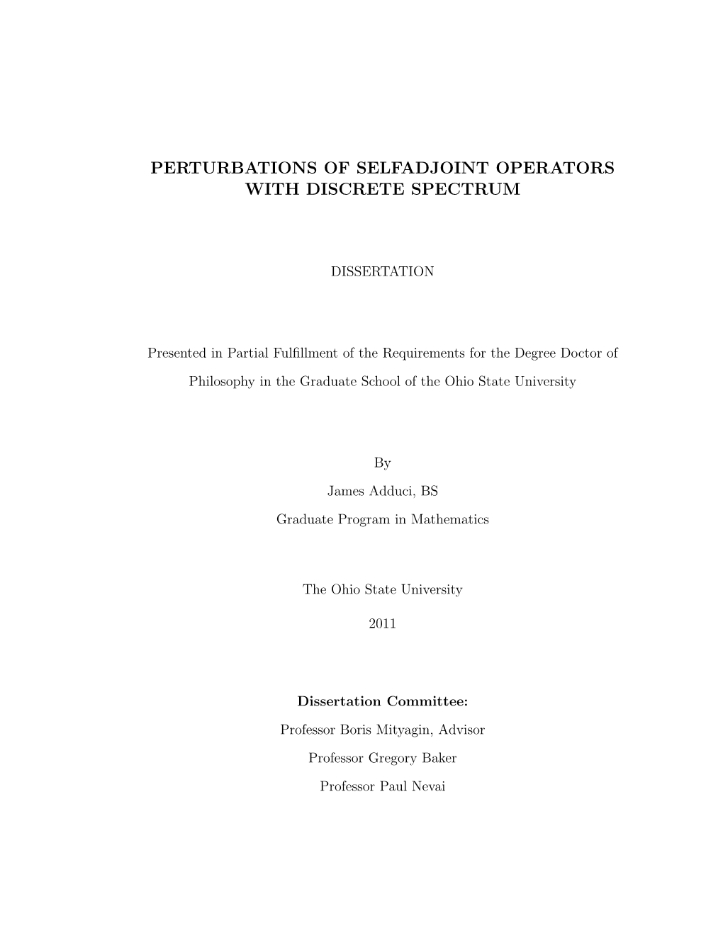 Perturbations of Selfadjoint Operators with Discrete Spectrum