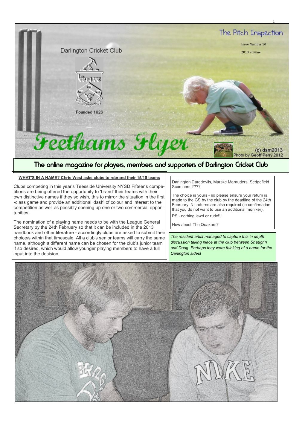 The Online Magazine for Players, Members and Supporters of Darlington Cricket Club