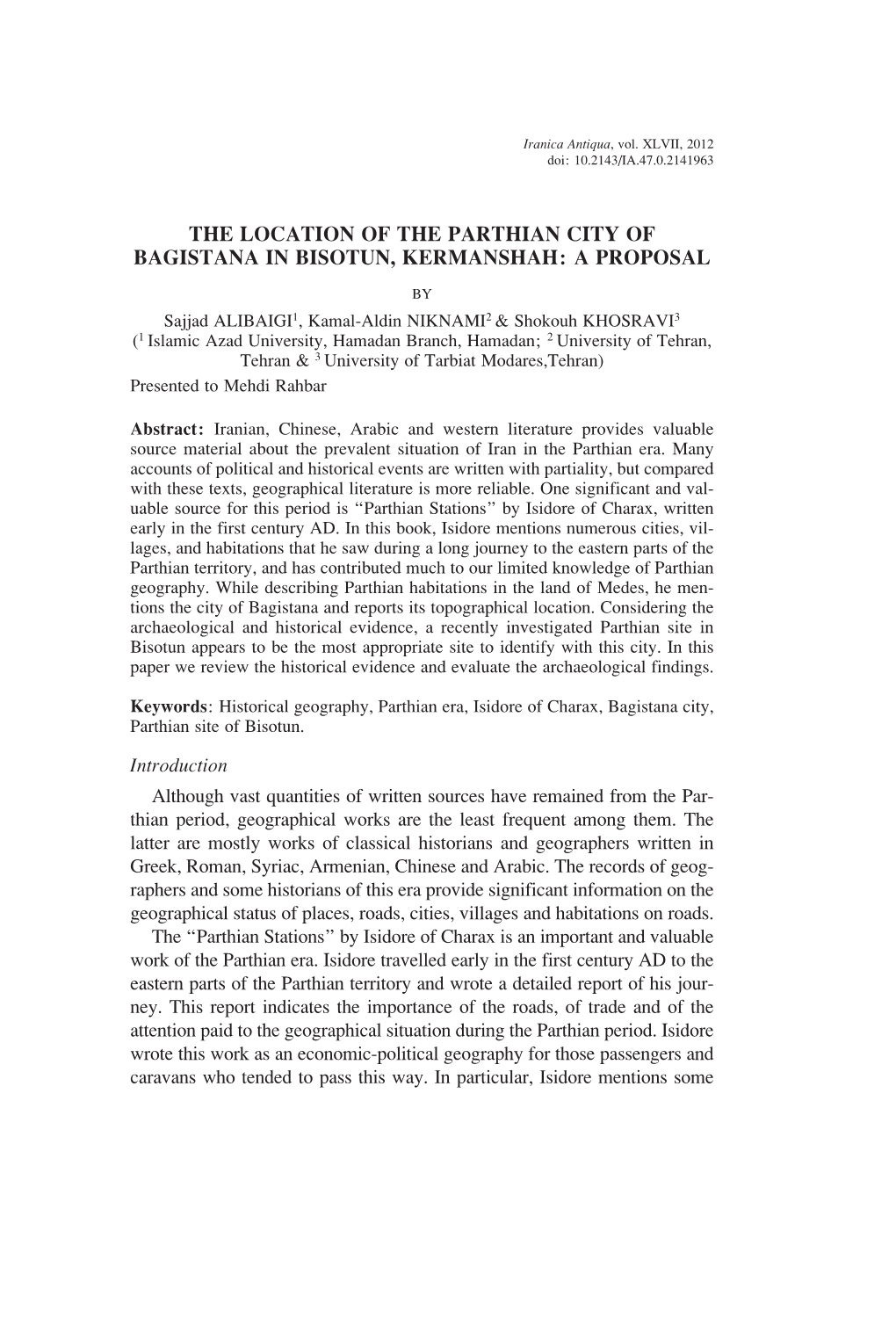 The Location of the Parthian City of Bagistana in Bisotun, Kermanshah: a Proposal