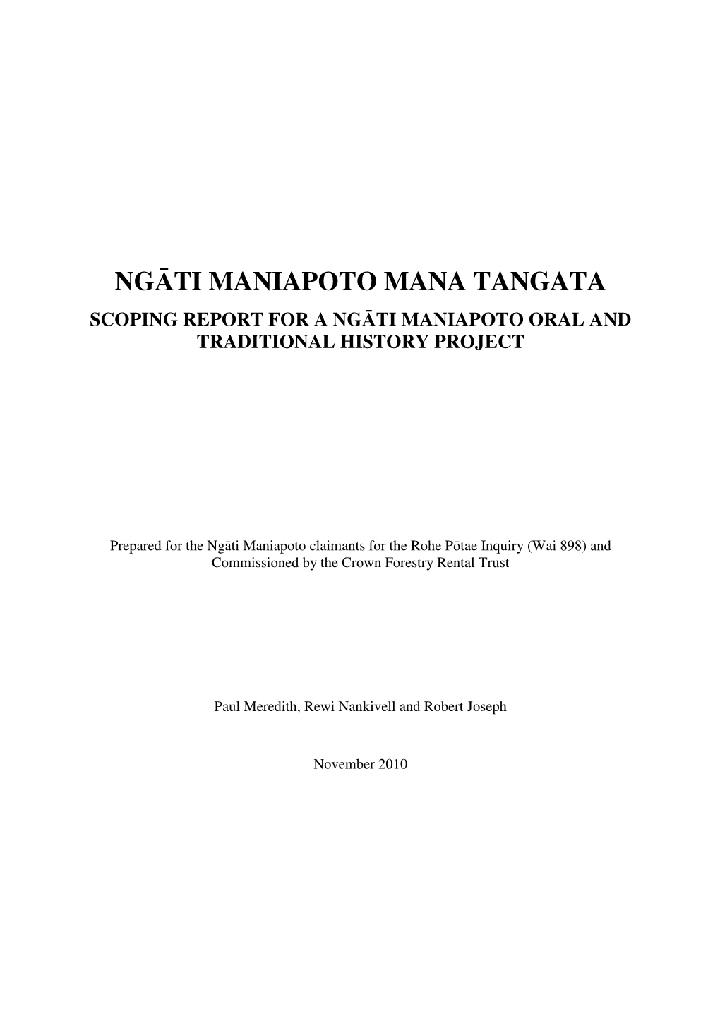Ngāti Maniapoto Mana Tangata Scoping Report for a Ng Āti Maniapoto Oral and Traditional History Project