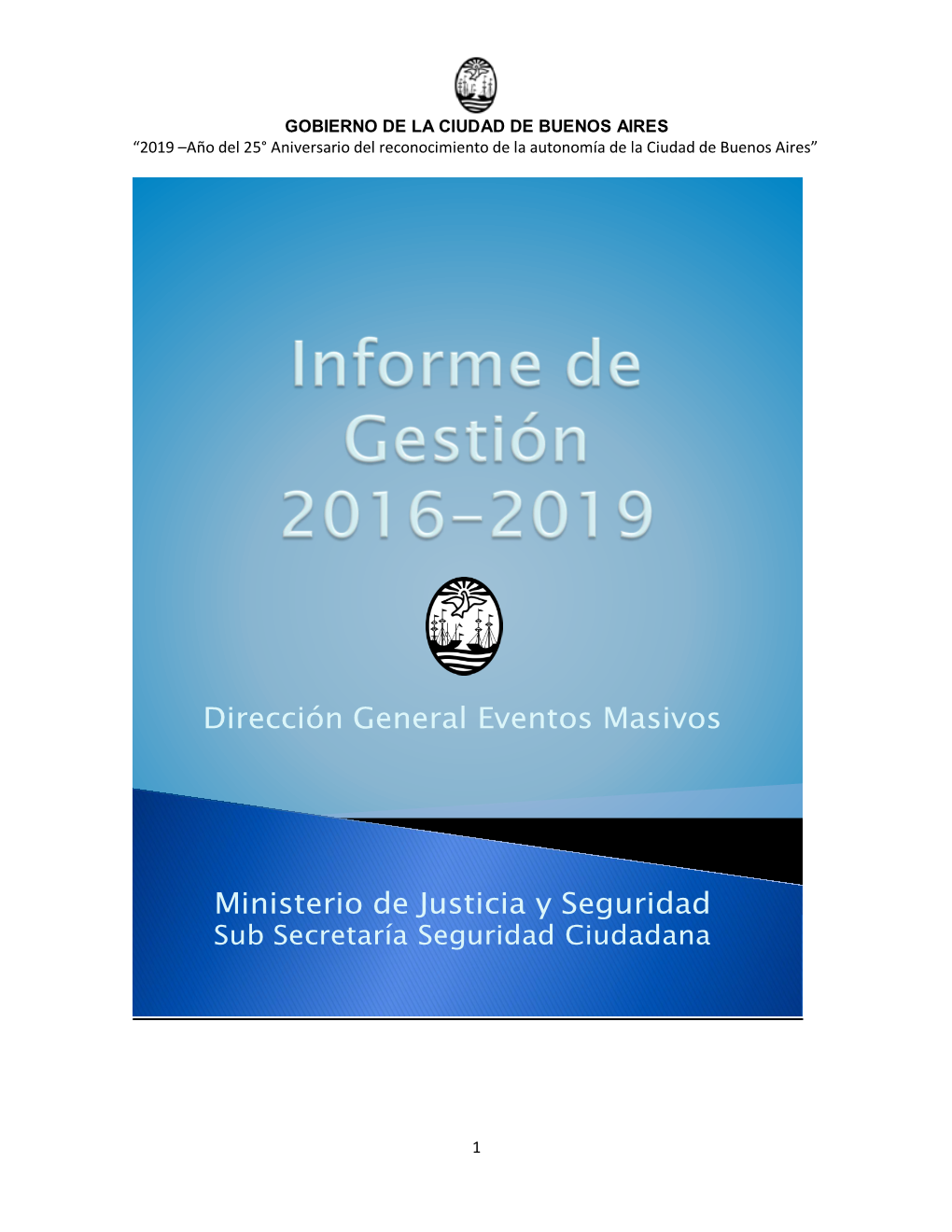 Dirección General Eventos Masivos Ministerio De Justicia Y Seguridad