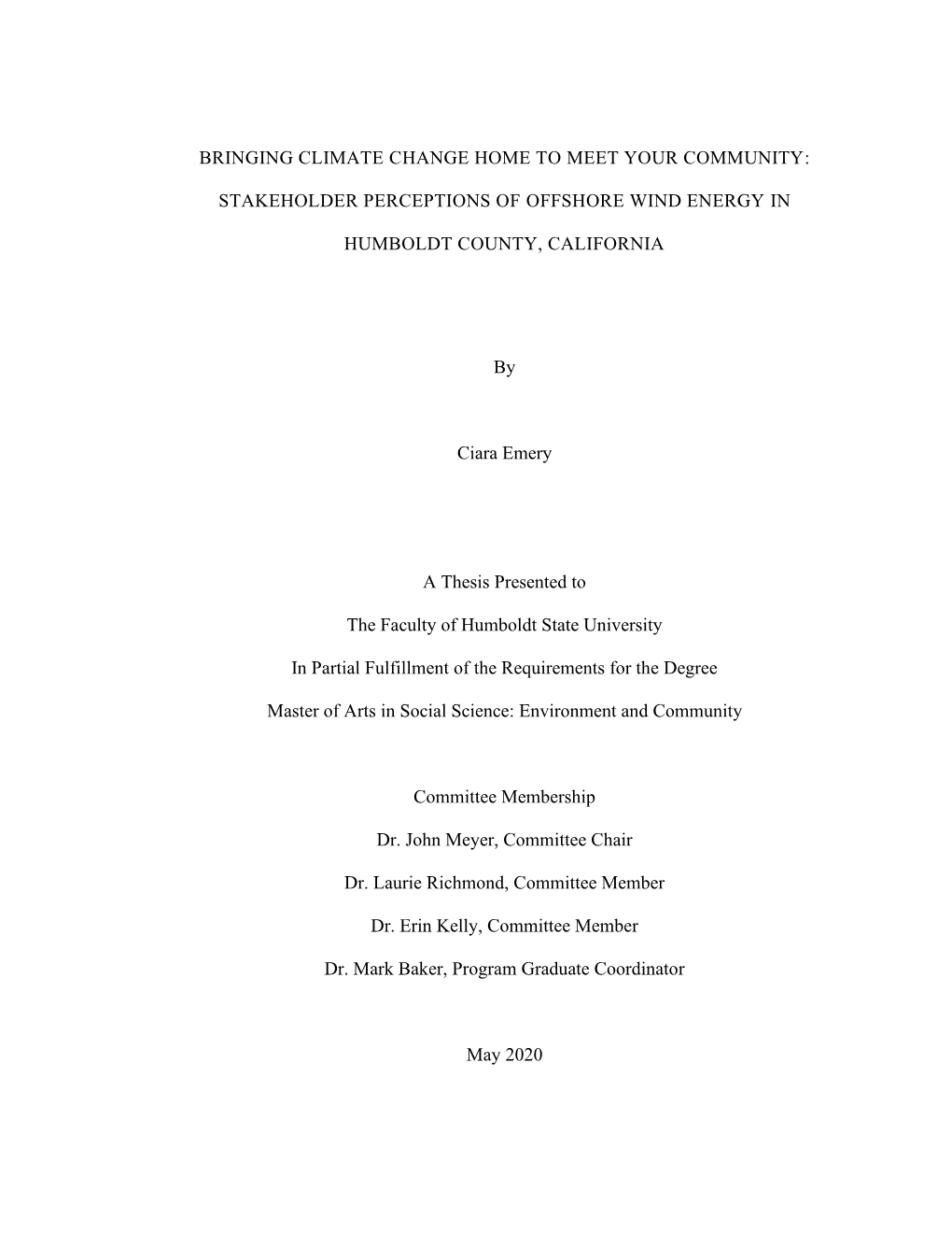 Stakeholder Perceptions of Offshore Wind Energy in Humboldt County, California