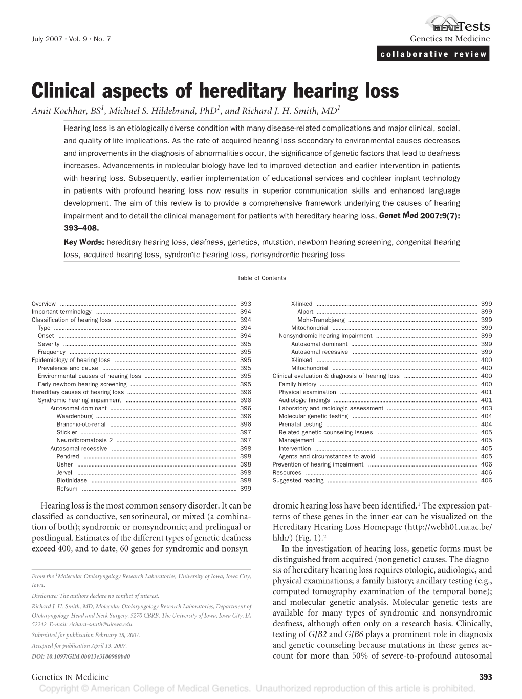 Clinical Aspects of Hereditary Hearing Loss Amit Kochhar, BS1, Michael S