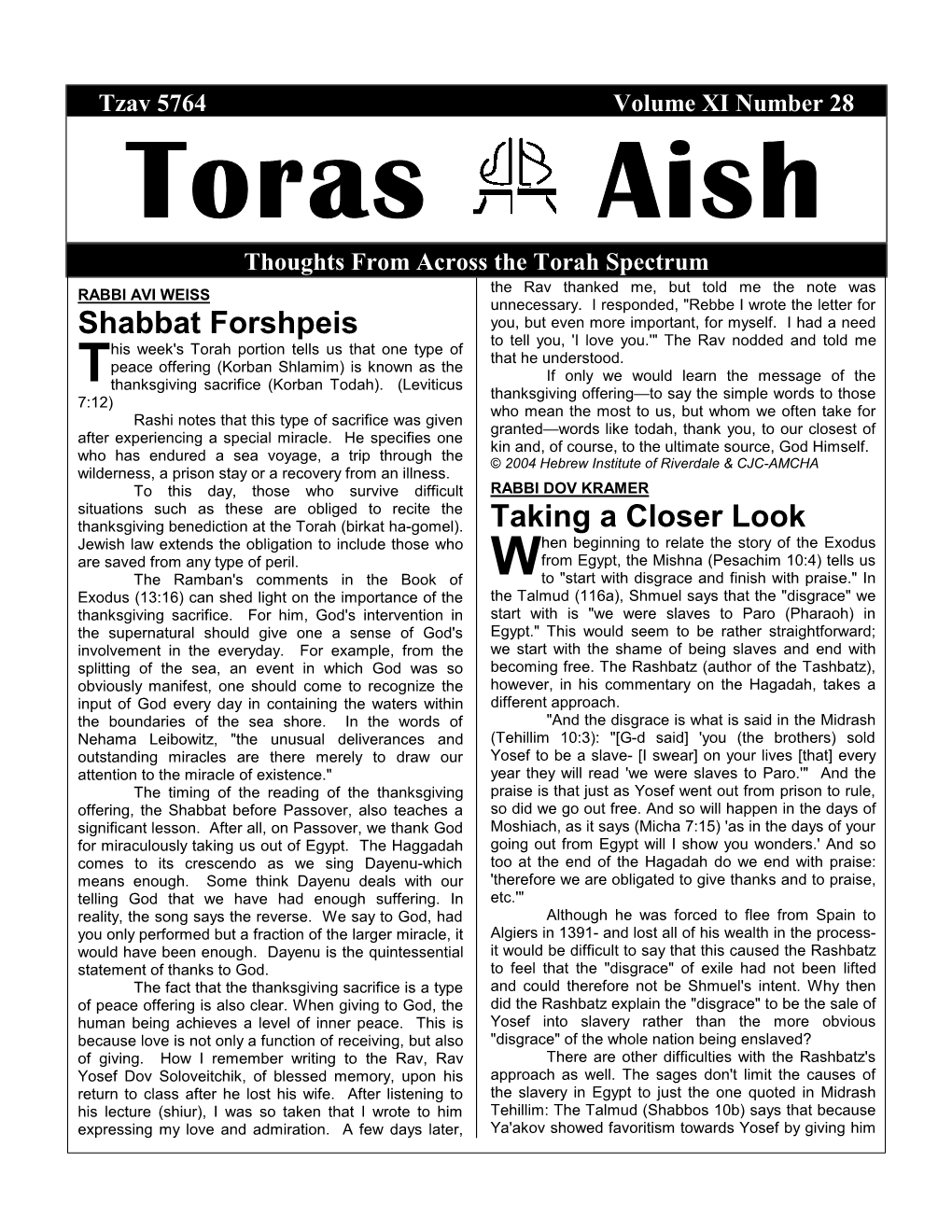 Shabbat Forshpeis Taking a Closer Look