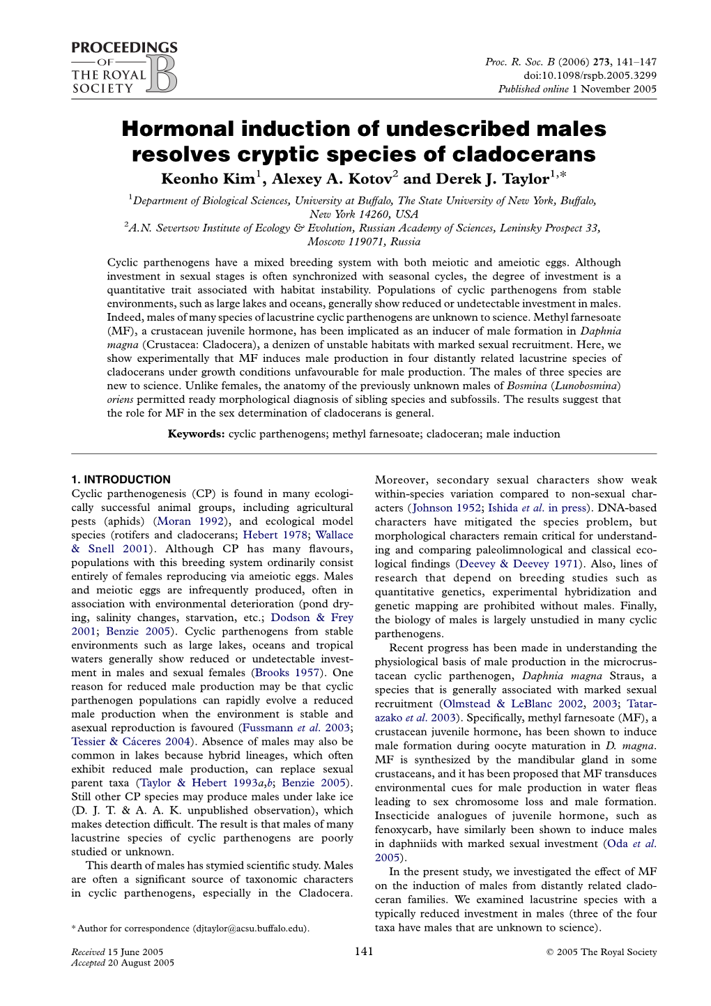 Hormonal Induction of Undescribed Males Resolves Cryptic Species of Cladocerans Keonho Kim1, Alexey A