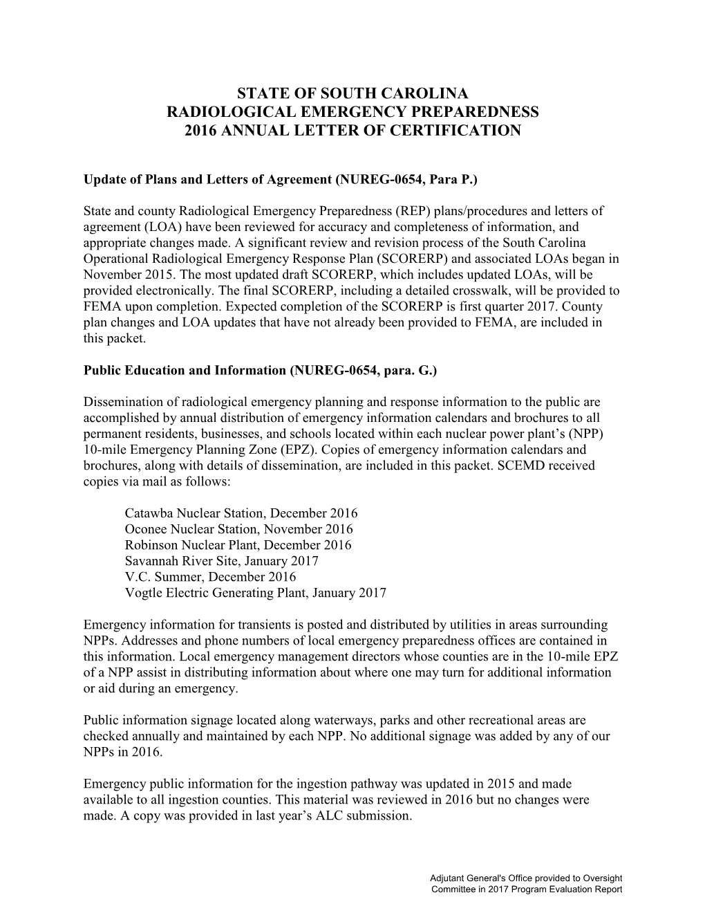 State of South Carolina Radiological Emergency Preparedness 2016 Annual Letter of Certification