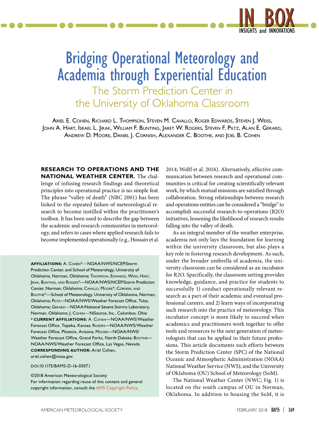 Bridging Operational Meteorology and Academia Through Experiential Education the Storm Prediction Center in the University of Oklahoma Classroom