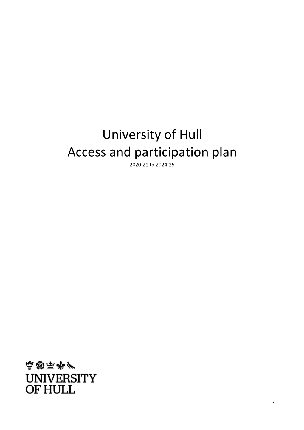 University of Hull Access and Participation Plan 2020-21 to 2024-25