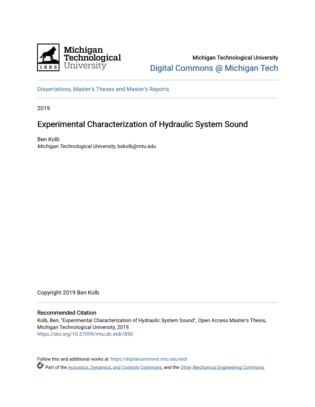 Experimental Characterization of Hydraulic System Sound