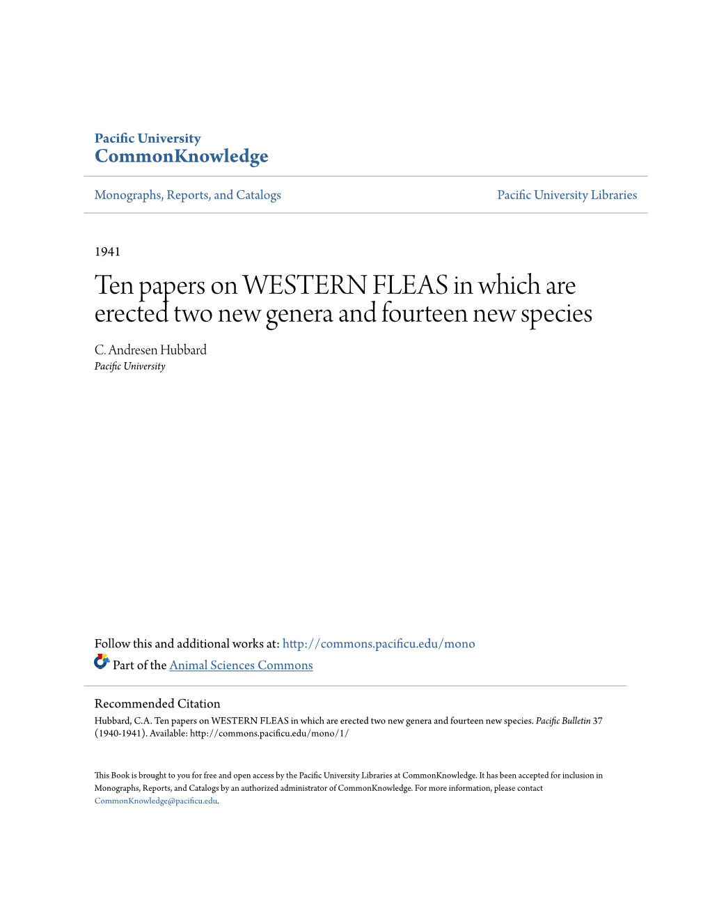 Ten Papers on WESTERN FLEAS in Which Are Erected Two New Genera and Fourteen New Species C