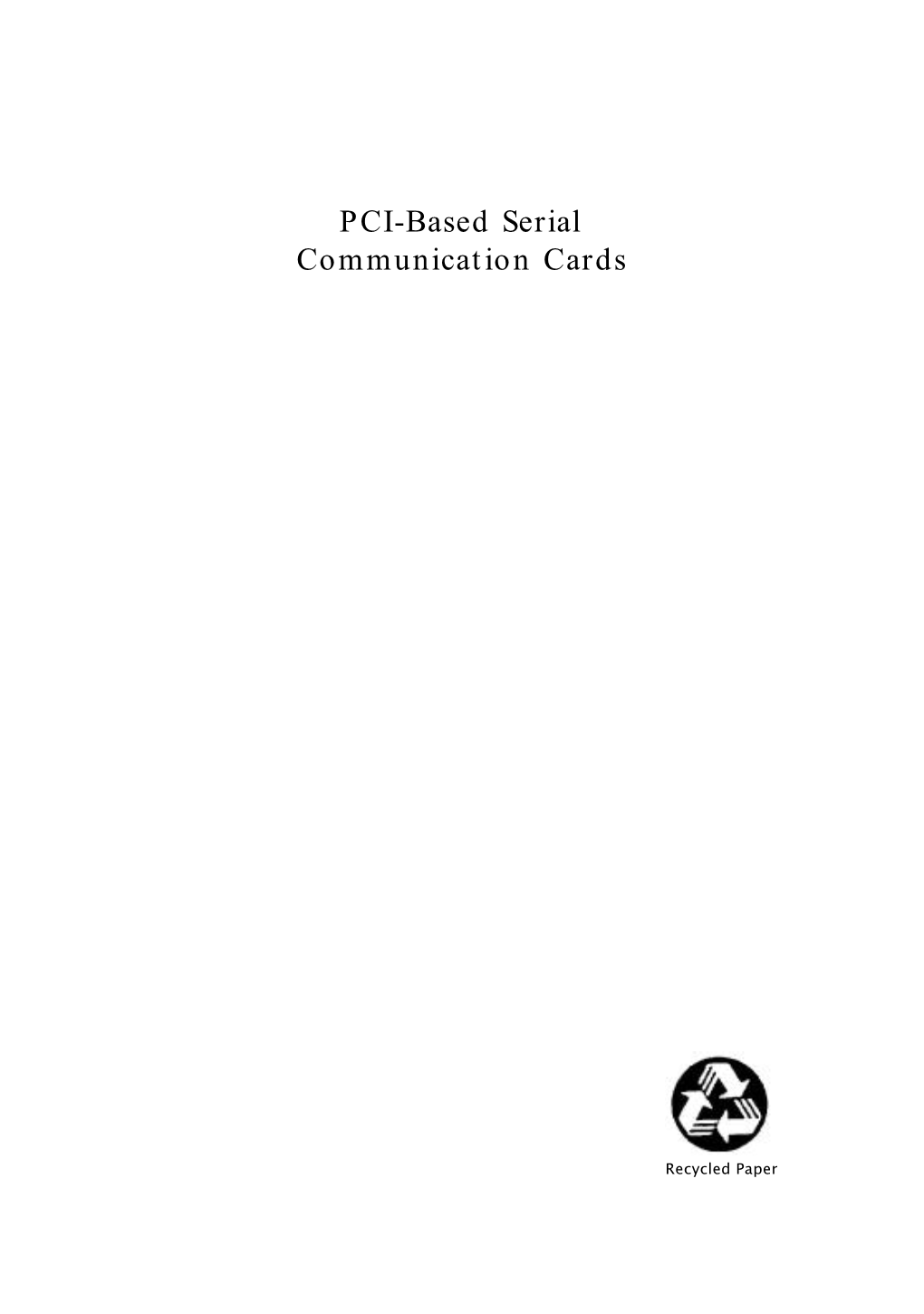 PCI-Based Serial Communication Cards