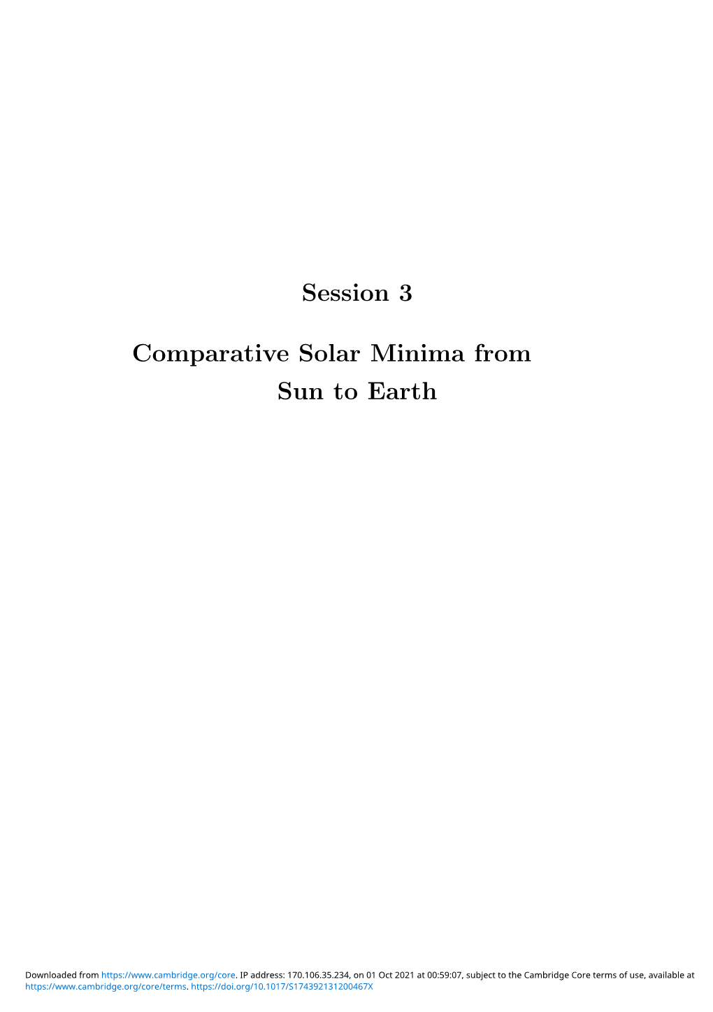 Session 3 Comparative Solar Minima from Sun to Earth