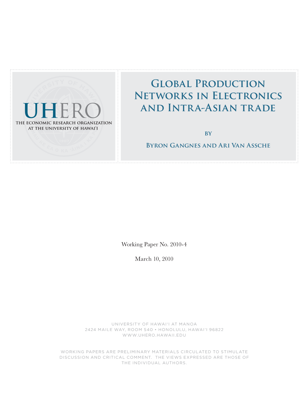Global Production Networks in Electronics and Intra-Asian Trade