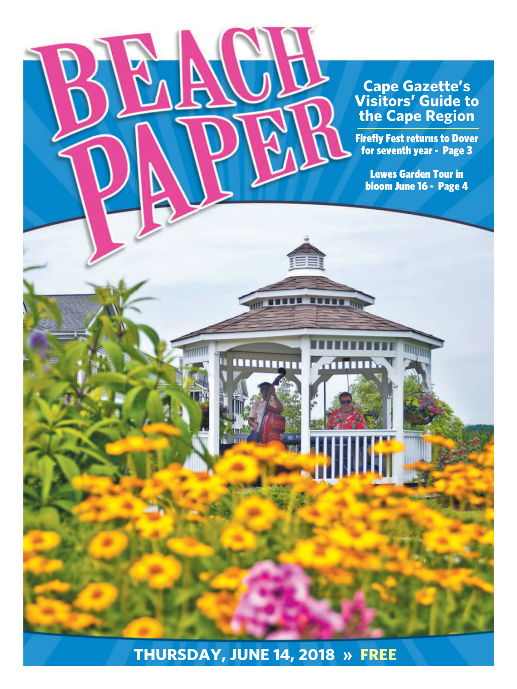 THURSDAY, JUNE 14, 2018 » FREE 2 THURSDAY, JUNE 14 – WEDNESDAY, JUNE 20, 2018 Beach Paper