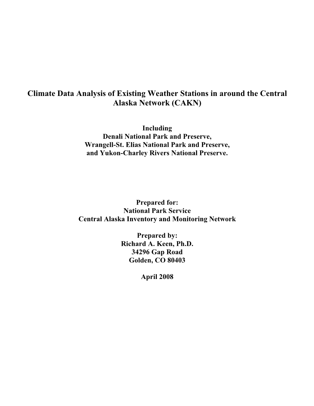 Climate Data Analysis of Existing Weather Stations in Around the Central Alaska Network (CAKN)