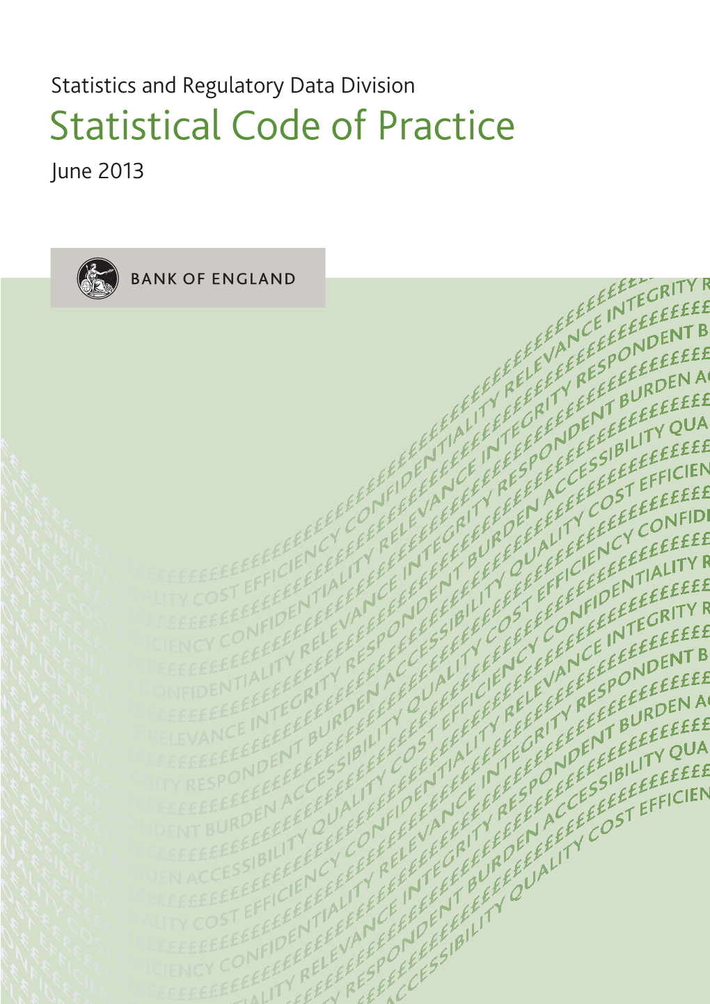 Bank of England Statistical Code of Practice 2013