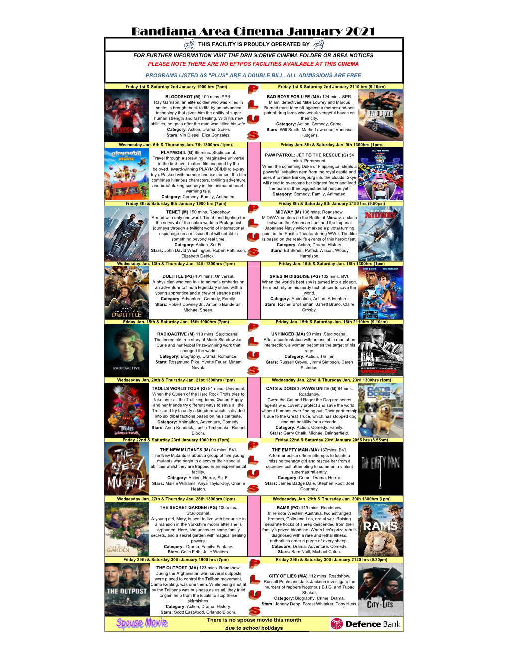 Bandiana Area Cinema January 2021 THIS FACILITY IS PROUDLY OPERATED BY