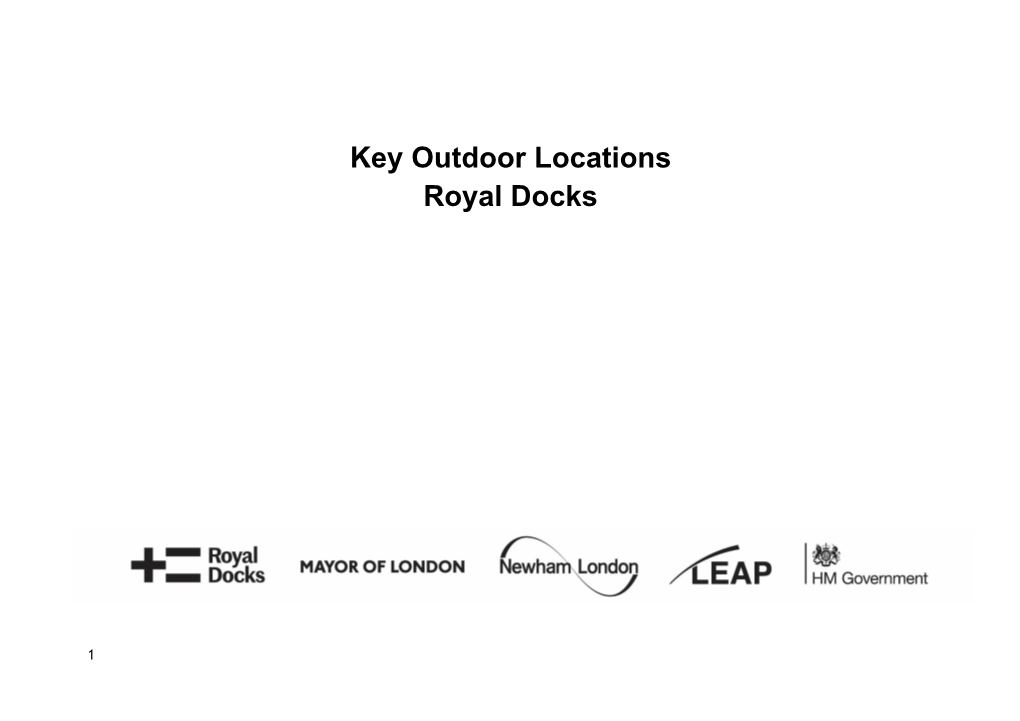 Key Outdoor Locations Royal Docks