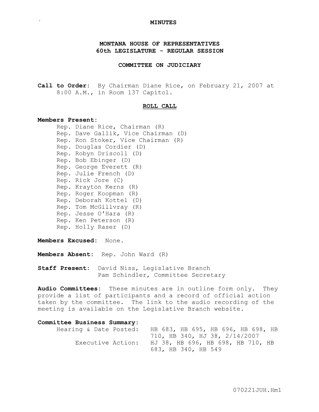 070221JUH.Hm1 HOUSE COMMITTEE on JUDICIARY February 21, 2007 PAGE 2 of 11