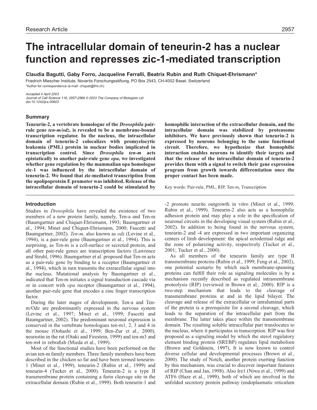 The Intracellular Domain of Teneurin-2 Has a Nuclear Function and Represses Zic-1-Mediated Transcription