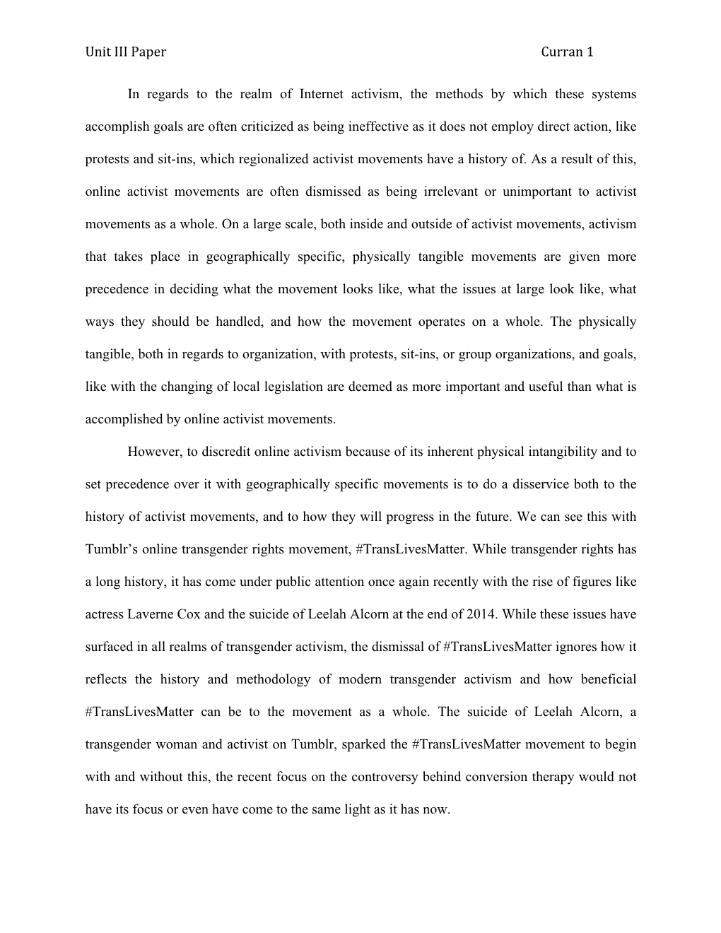 Unit III Paper Curran 1 in Regards to the Realm of Internet Activism, The