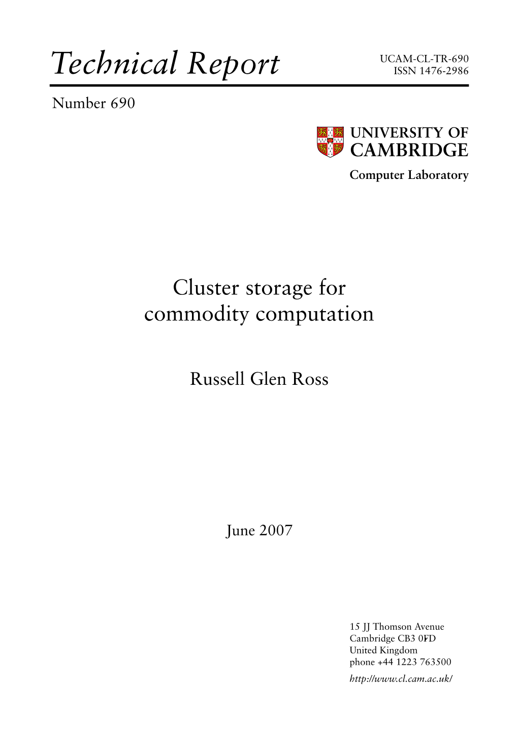 Cluster Storage for Commodity Computation