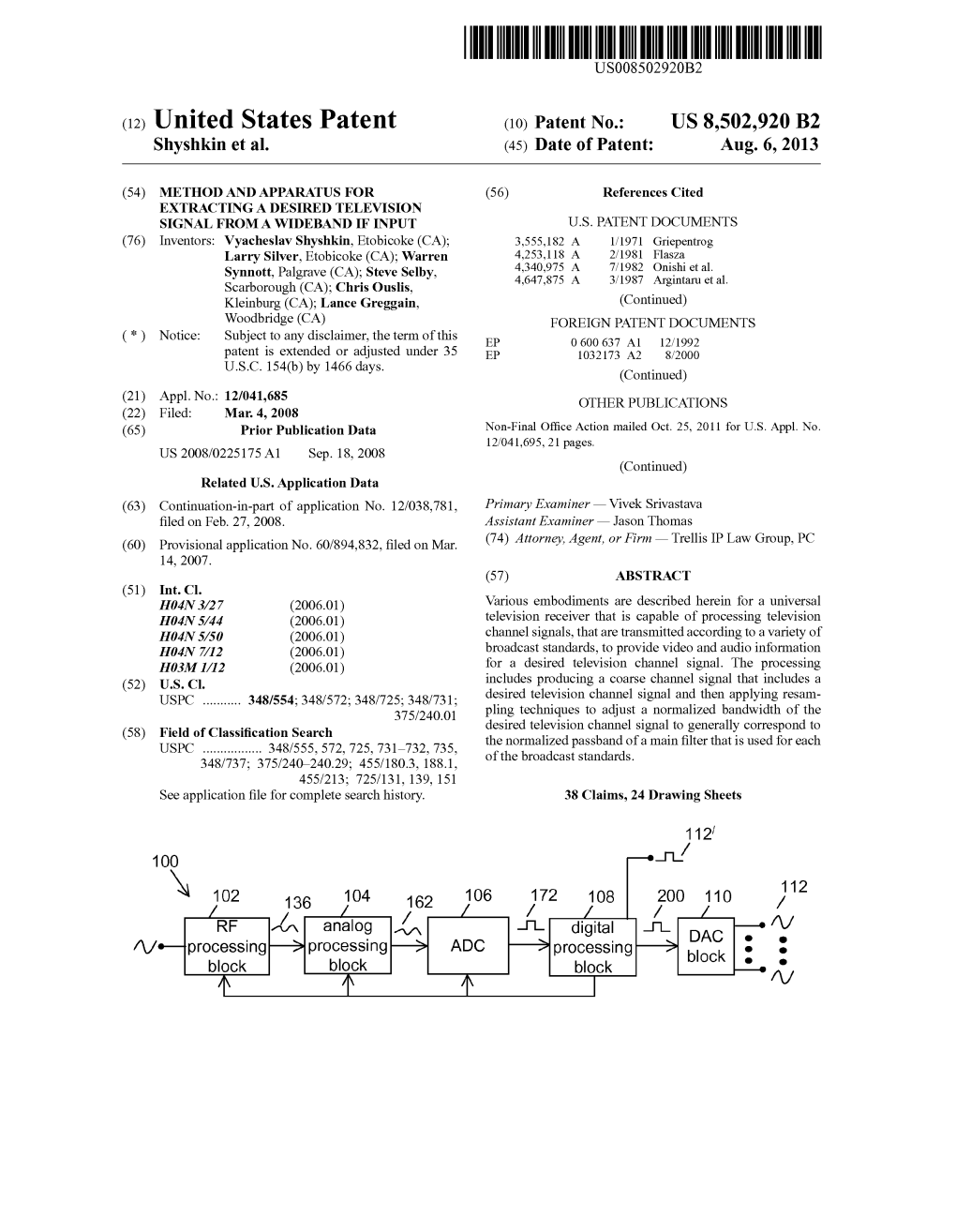 (12) United States Patent (10) Patent No.: US 8,502,920 B2 Shyshkin Et Al