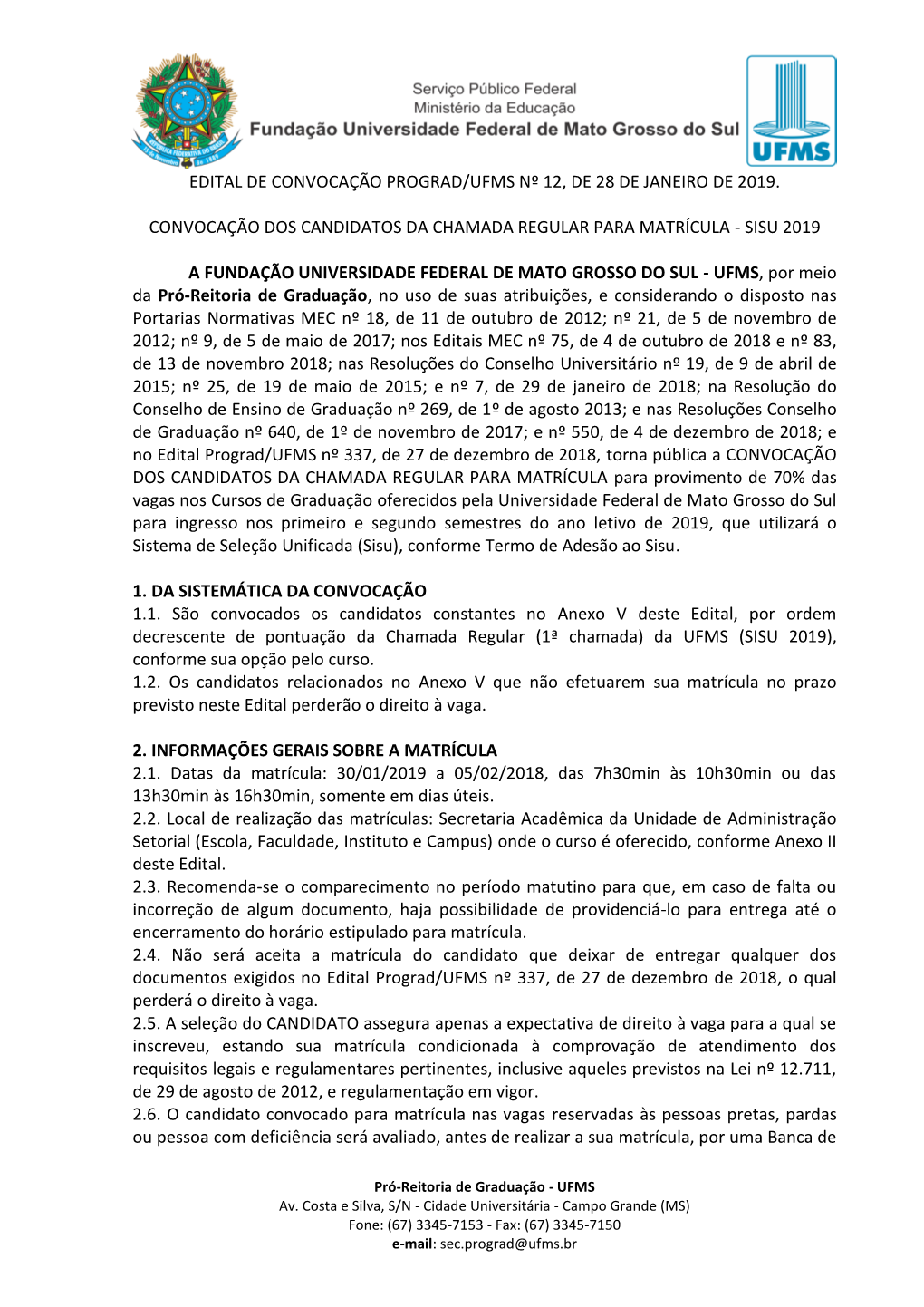 Edital De Convocação Prograd/Ufms Nº 12, De 28 De Janeiro De 2019