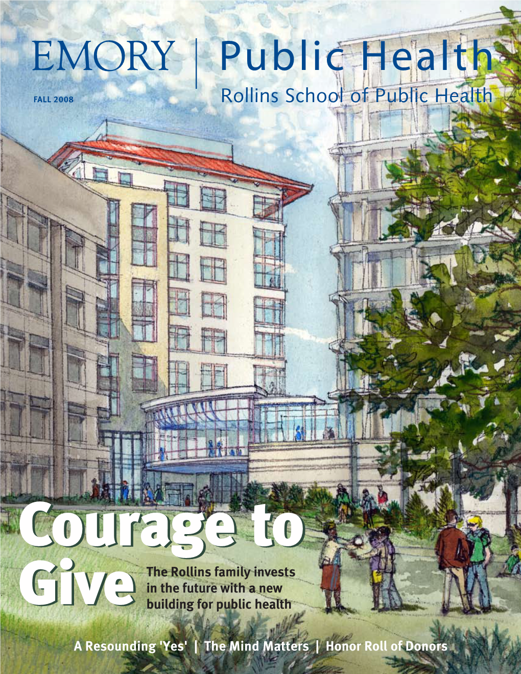 Public Health Magazine 1 Making Lives by What We Give