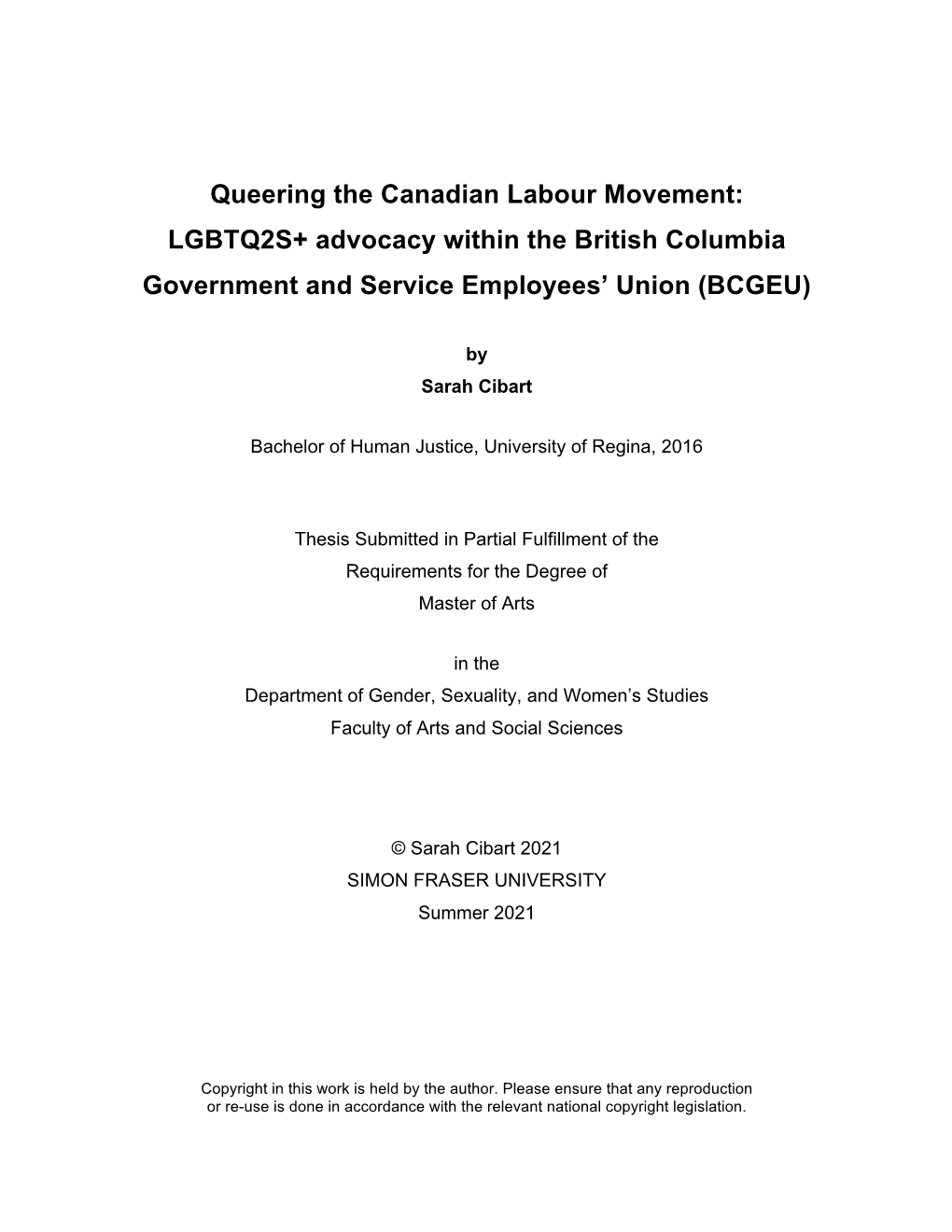 Queering the Canadian Labour Movement: LGBTQ2S+ Advocacy Within the British Columbia Government and Service Employees’ Union (BCGEU)