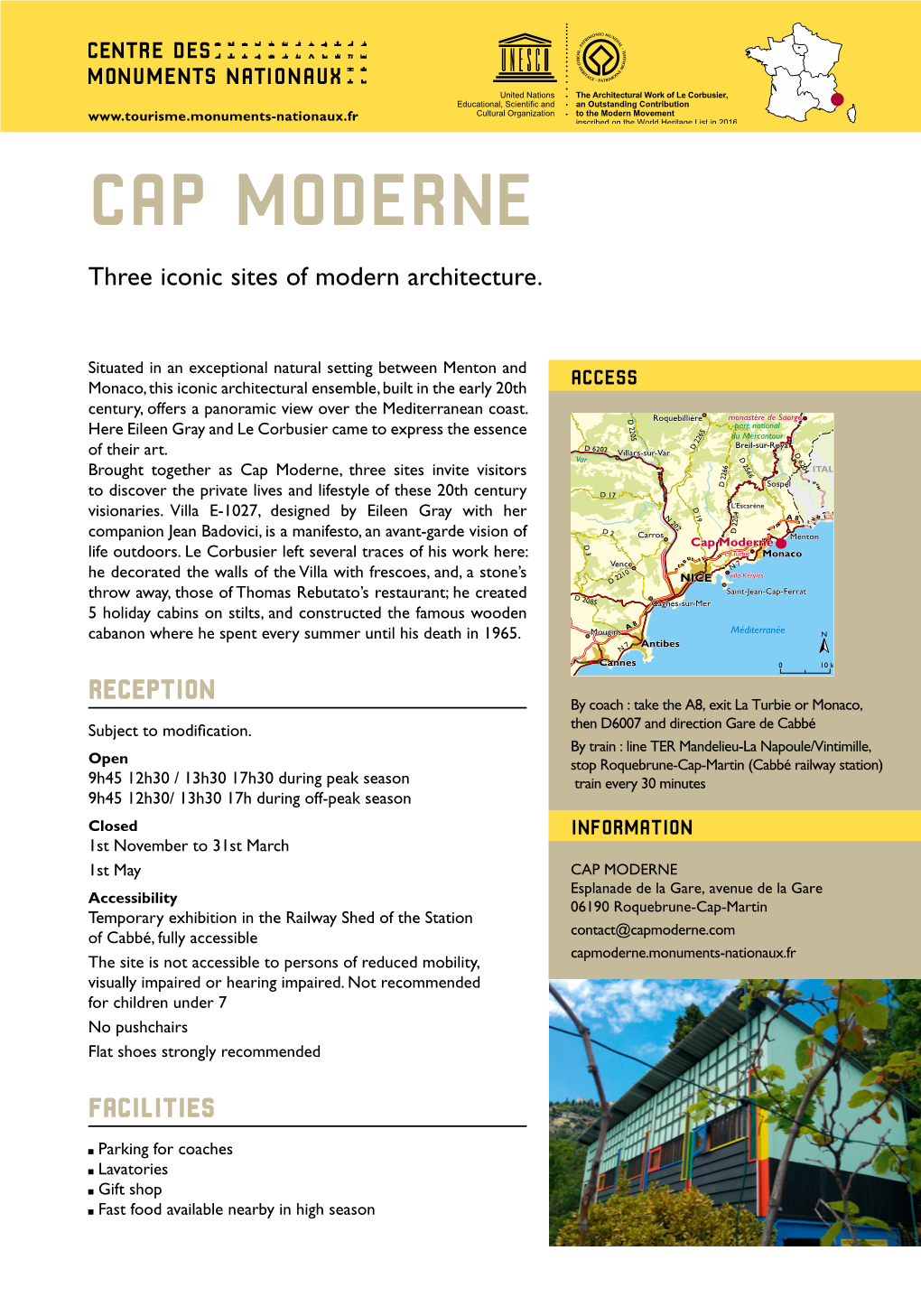 CAP MODERNE Three Iconic Sites of Modern Architecture