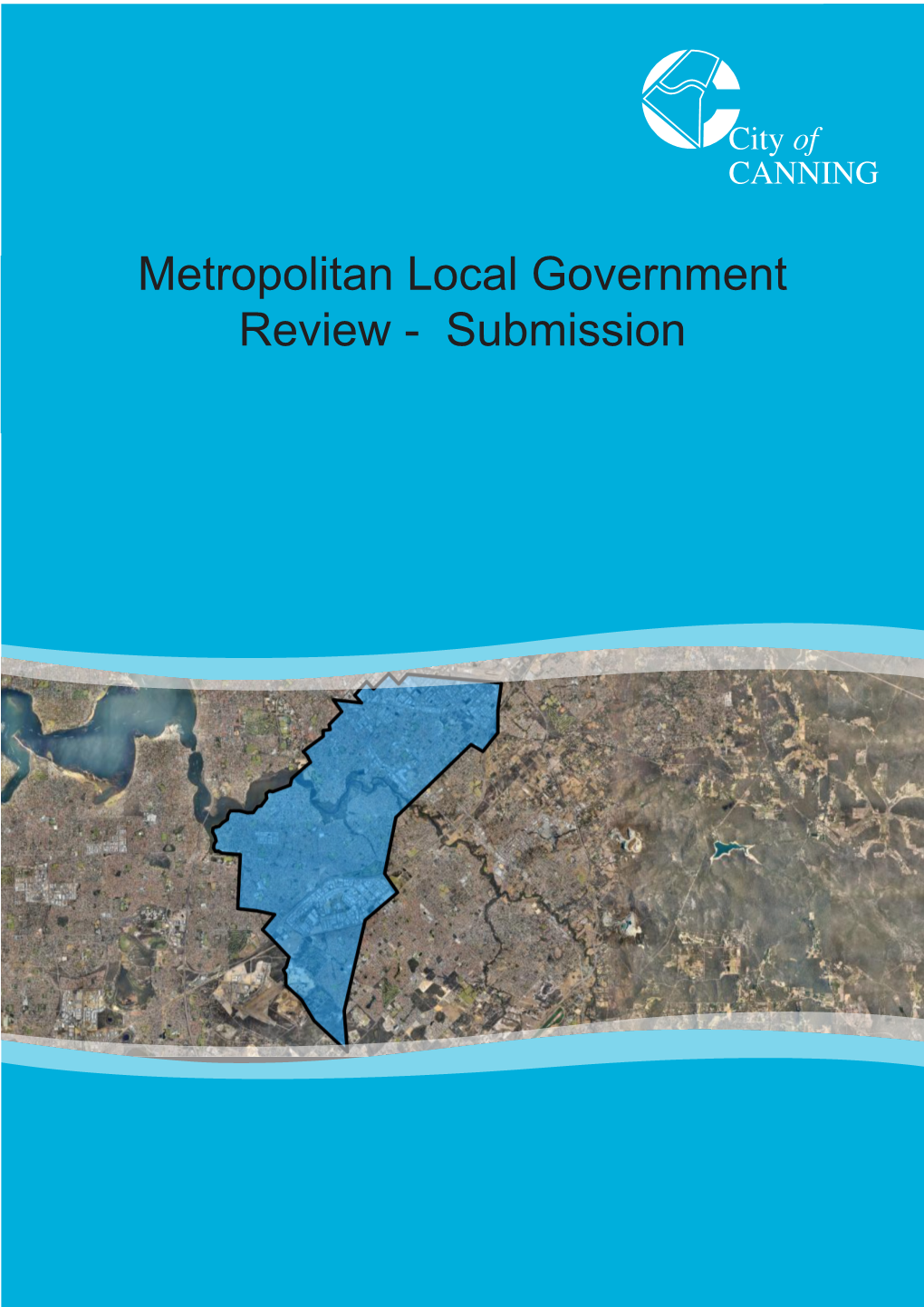 Metropolitan Local Government Review – Submission