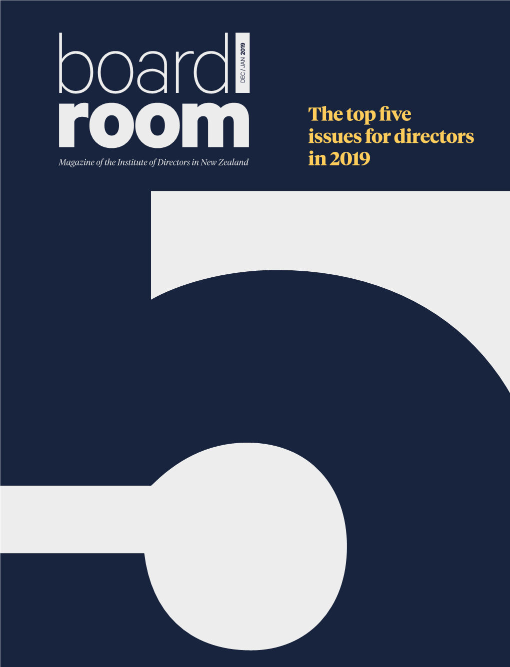 Room the Top Five Issues for Directors in 2019