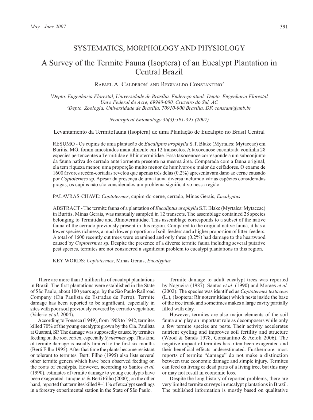 A Survey of the Termite Fauna (Isoptera) of an Eucalypt Plantation in Central Brazil