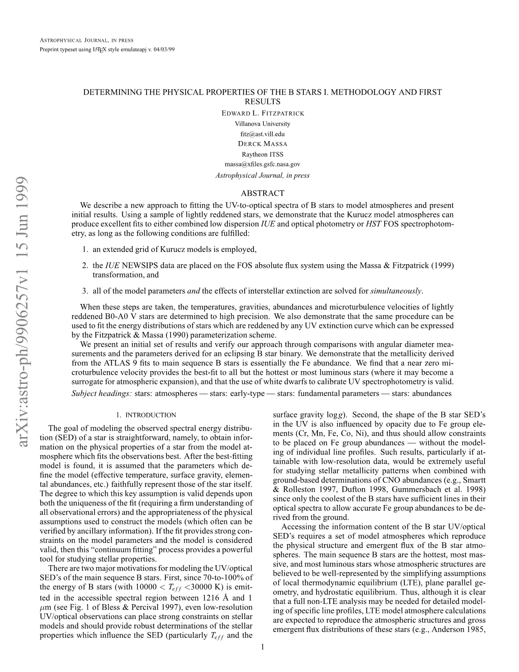 Determining the Physical Properties of the B Stars I. Methodology And