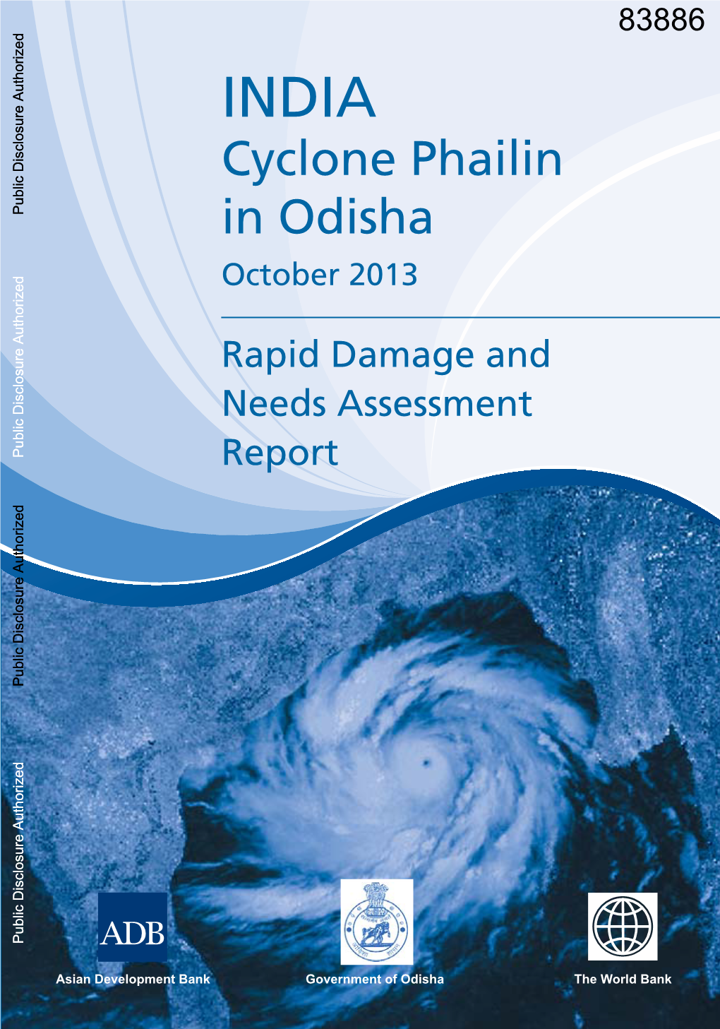 INDIA Cyclone Phailin Public Disclosure Authorized in Odisha October 2013