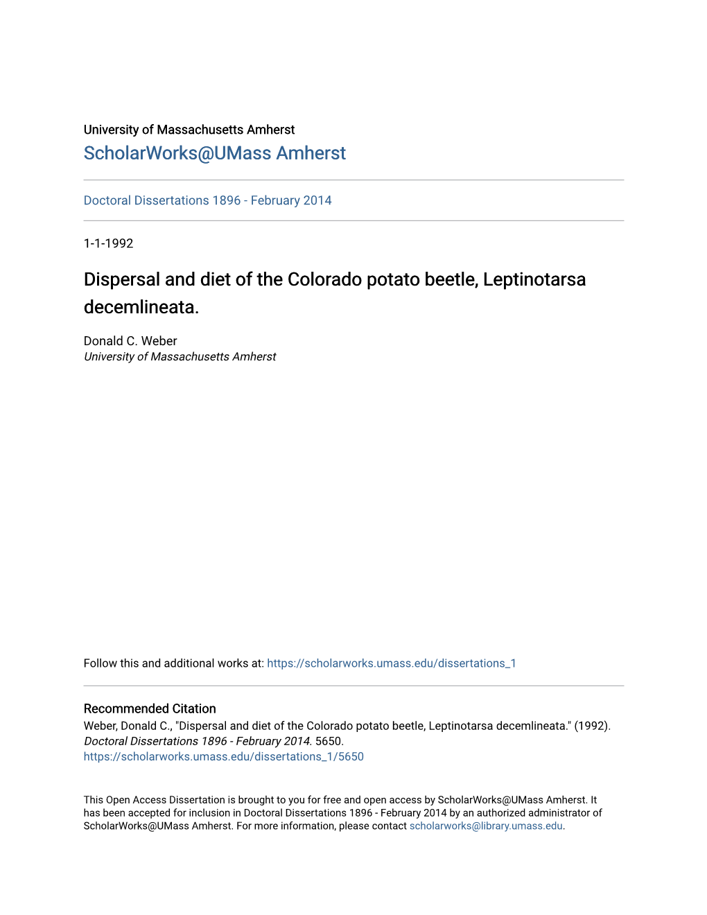 Dispersal and Diet of the Colorado Potato Beetle, Leptinotarsa Decemlineata