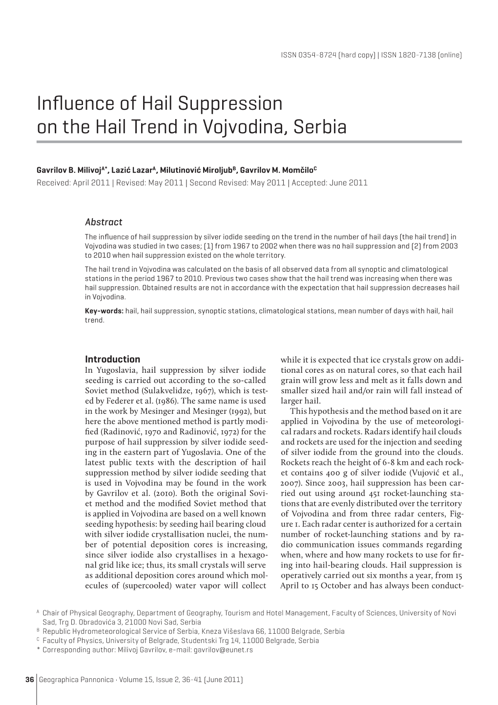 Influence of Hail Suppression on the Hail Trend in Vojvodina, Serbia