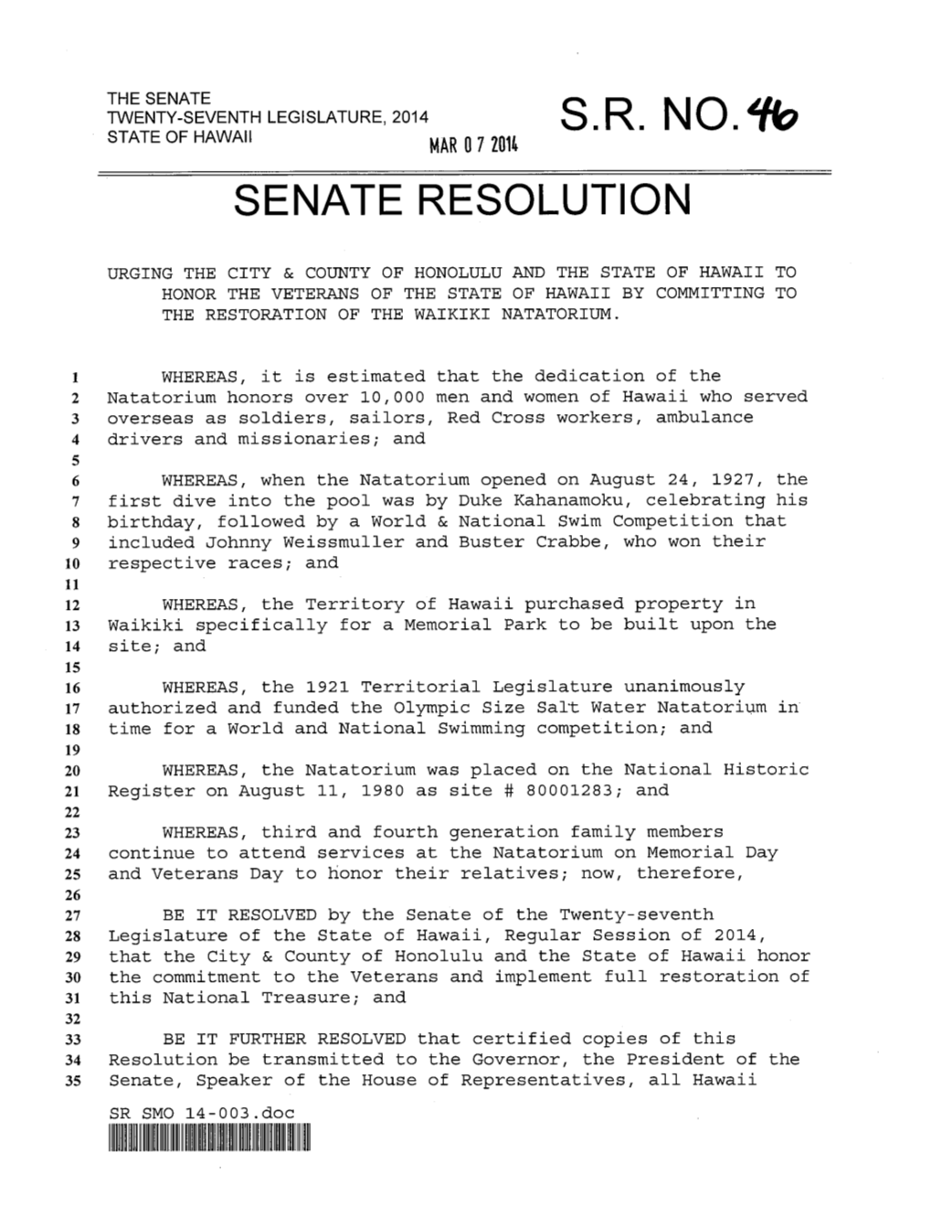 S.R. No.% State of Hawaii Mar 0 7 2014 Senate Resolution