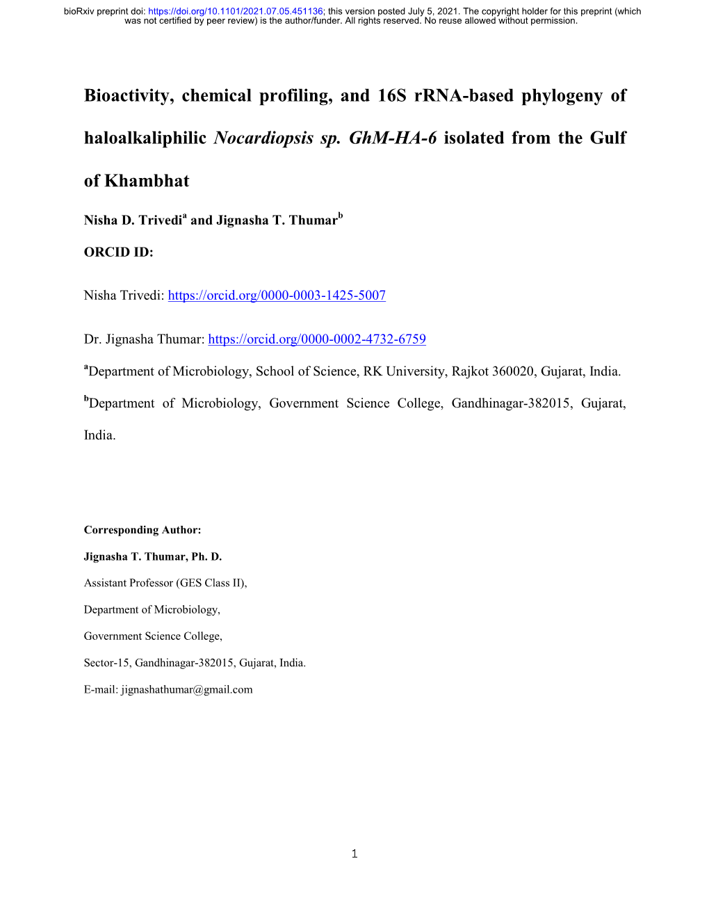 Bioactivity, Chemical Profiling, and 16S Rrna-Based Phylogeny Of