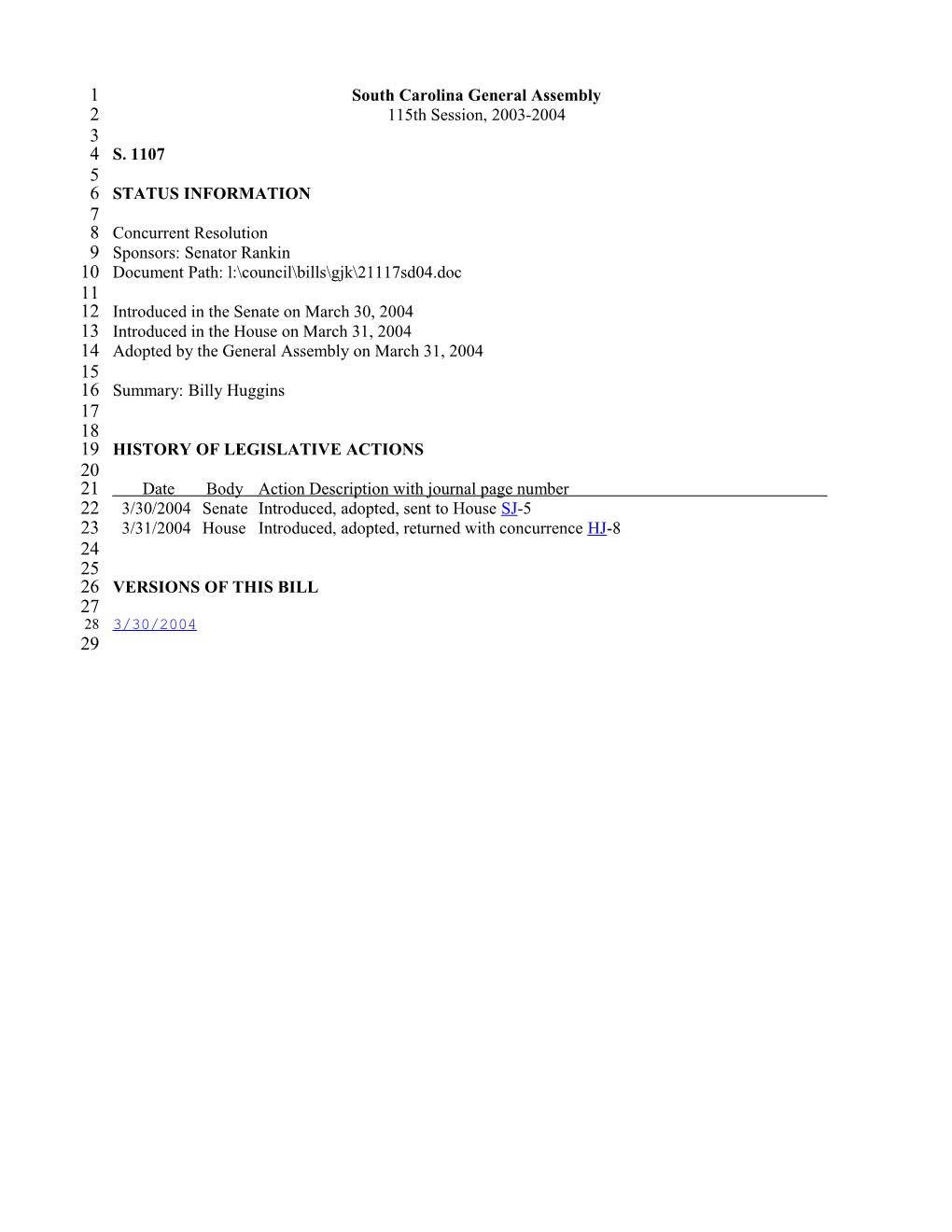 2003-2004 Bill 1107: Billy Huggins - South Carolina Legislature Online