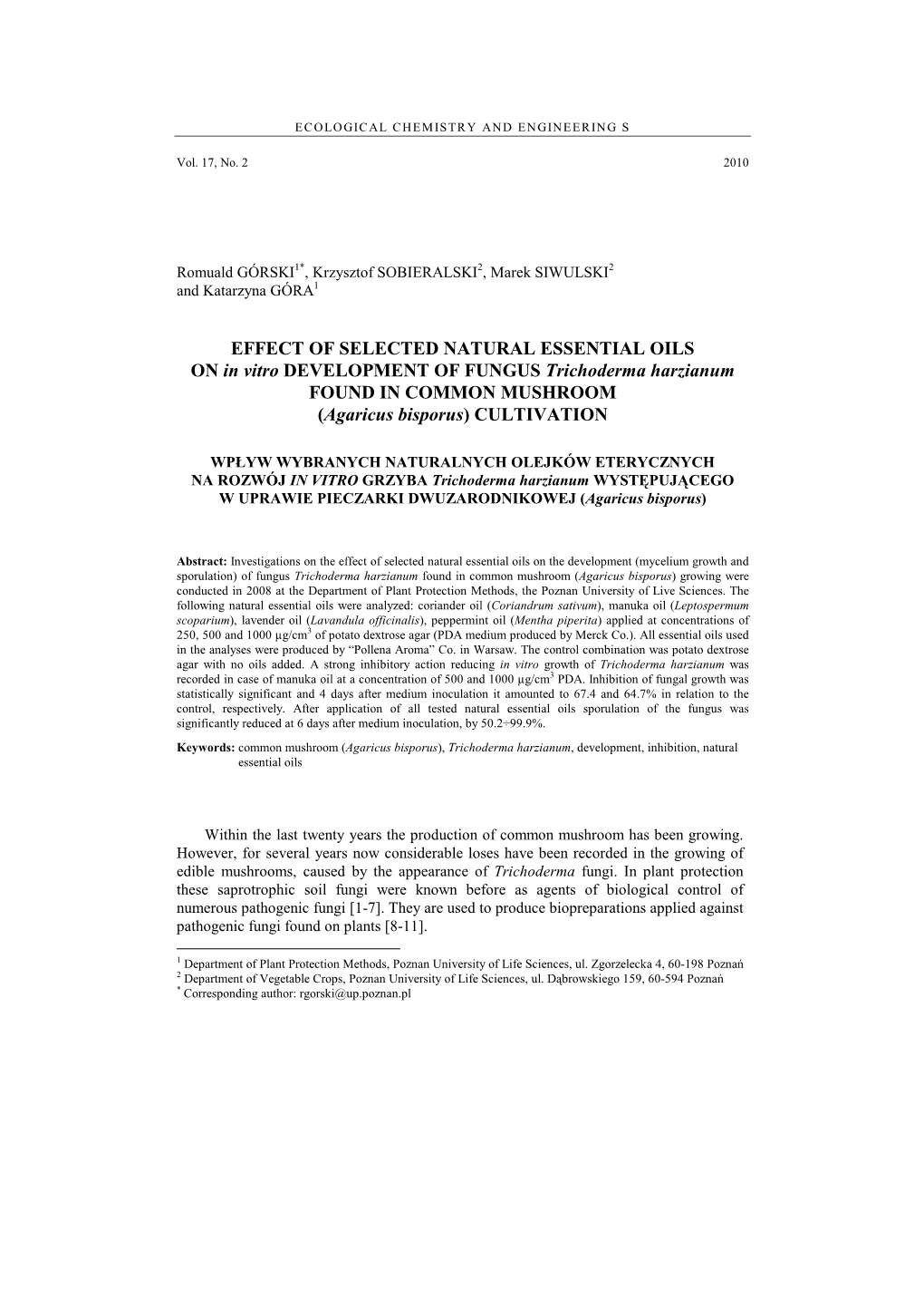 EFFECT of SELECTED NATURAL ESSENTIAL OILS on in Vitro DEVELOPMENT of FUNGUS Trichoderma Harzianum FOUND in COMMON MUSHROOM (Agaricus Bisporus ) CULTIVATION