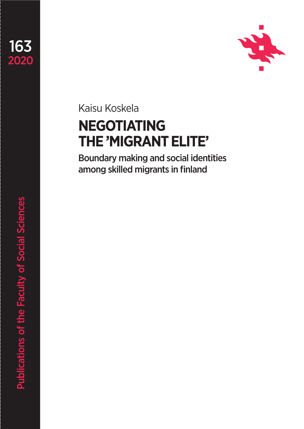 Negotiating the 'Migrant Elite'